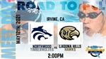 NORTHWOOD SWIM WRAPS UP WIN AGAINST LAGUNA HILLS; POST-SEASON EMERGES